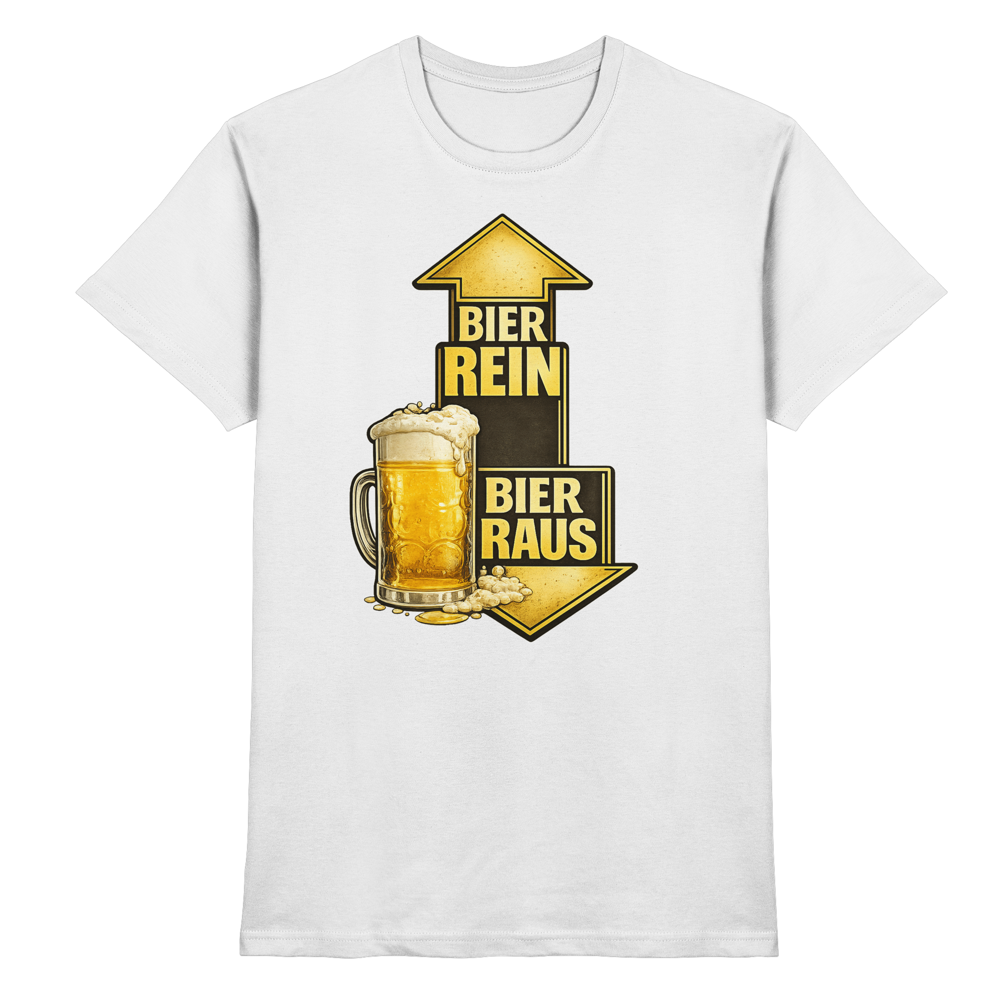 Lustige Sprüche/ BIER REIN - BIER RAUS - Premium Shirt
